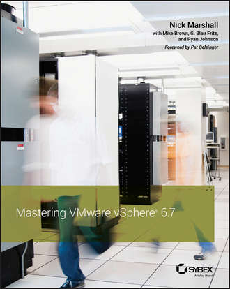 Mike  Brown. Mastering VMware vSphere 6.7