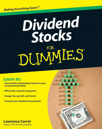 Lawrence  Carrel. Dividend Stocks For Dummies