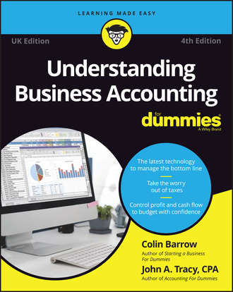 Colin  Barrow. Understanding Business Accounting For Dummies - UK