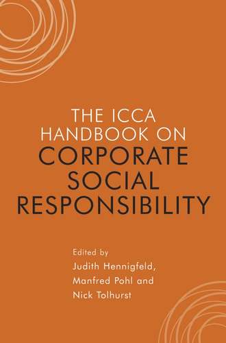 Manfred  Pohl. The ICCA Handbook of Corporate Social Responsibility