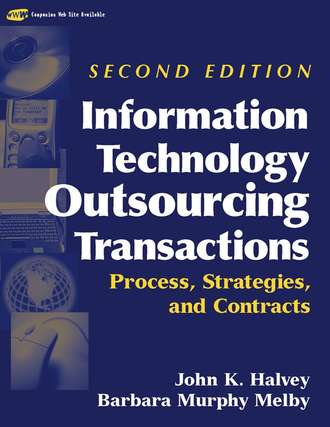 John Halvey K.. Information Technology Outsourcing Transactions