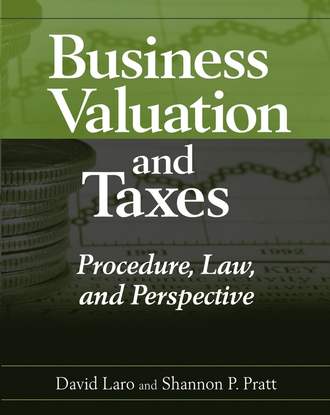 David  Laro. Business Valuation and Taxes