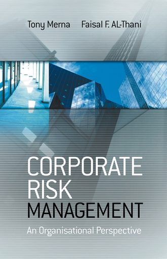 Tony  Merna. Corporate Risk Management