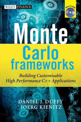 Joerg  Kienitz. Monte Carlo Frameworks