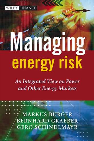 Markus  Burger. Managing Energy Risk