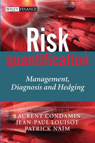 Jean-Paul  Louisot. Risk Quantification