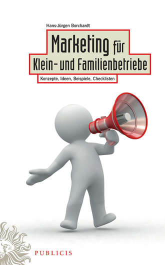 Hans-J?rgen Borchardt. Marketing f?r Klein- und Familienbetriebe