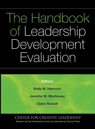 Kelly  Hannum. The Handbook of Leadership Development Evaluation