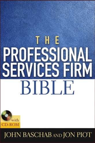 John  Baschab. The Professional Services Firm Bible