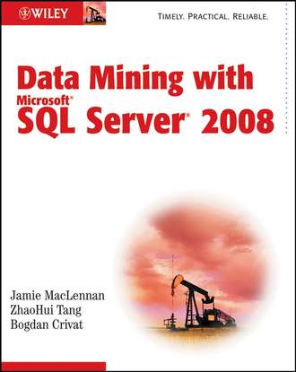 Jamie  MacLennan. Data Mining with Microsoft SQL Server 2008