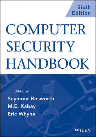 Seymour  Bosworth. Computer Security Handbook, Set