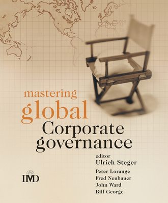 Peter  Lorange. Mastering Global Corporate Governance