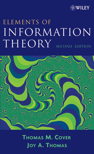 Joy Thomas A.. Elements of Information Theory