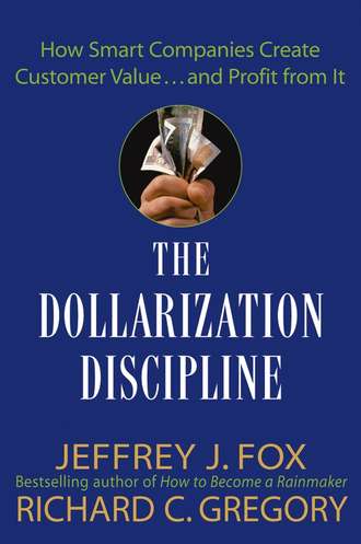 Jeffrey Fox J.. The Dollarization Discipline