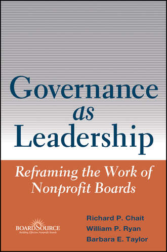 William Ryan P.. Governance as Leadership