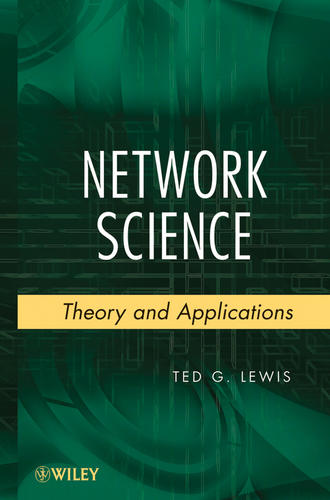 Ted G. Lewis, PhD. Network Science