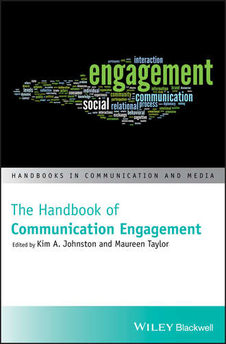 Maureen  Taylor. The Handbook of Communication Engagement