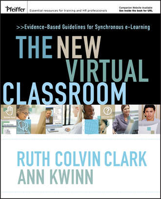 Ann  Kwinn. The New Virtual Classroom