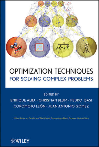 Christian  Blum. Optimization Techniques for Solving Complex Problems