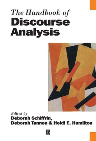 Deborah  Tannen. The Handbook of Discourse Analysis