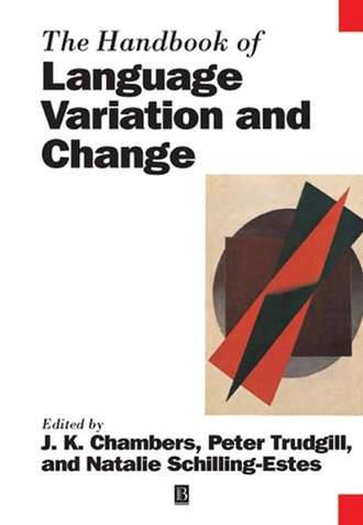 Peter  Trudgill. The Handbook of Language Variation and Change