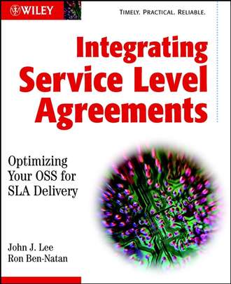 Ron  Ben-Natan. Integrating Service Level Agreements