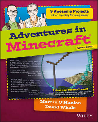 David  Whale. Adventures in Minecraft