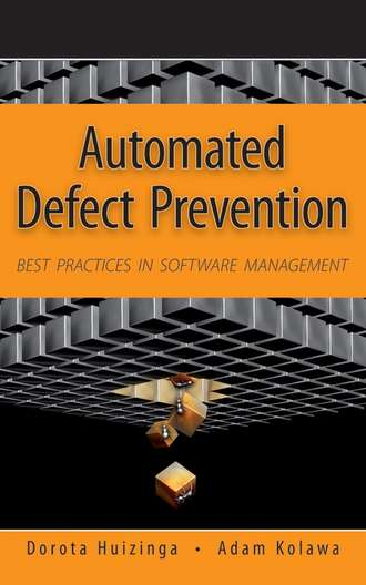 Adam  Kolawa. Automated Defect Prevention