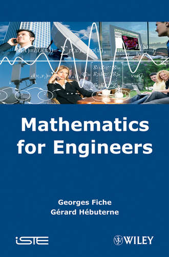 Georges  Fiche. Mathematics for Engineers