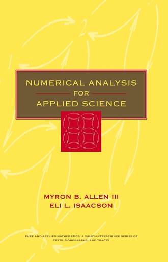 Myron Allen B.. Numerical Analysis for Applied Science