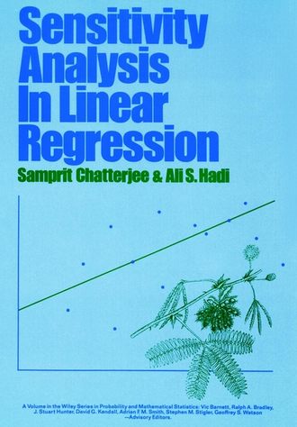 Samprit  Chatterjee. Sensitivity Analysis in Linear Regression