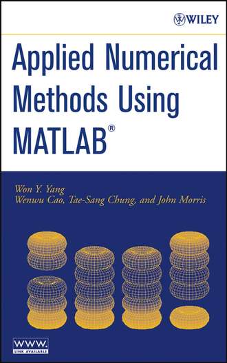 John  Morris. Applied Numerical Methods Using MATLAB