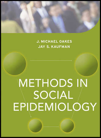 Jay Kaufman S.. Methods in Social Epidemiology