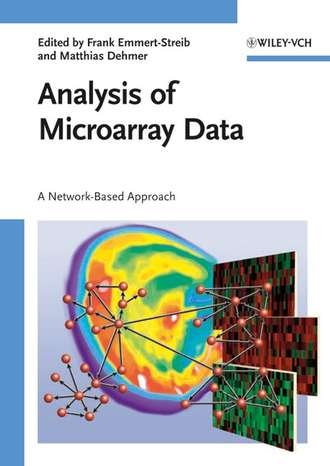 Matthias  Dehmer. Analysis of Microarray Data