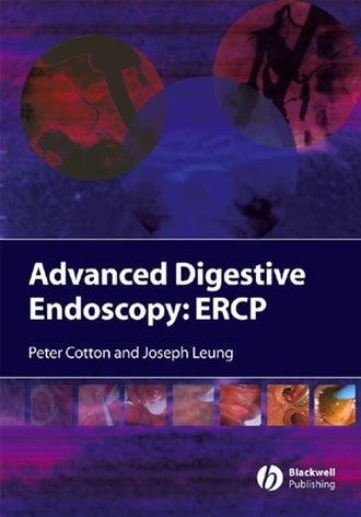 Peter Cotton B.. Advanced Digestive Endoscopy