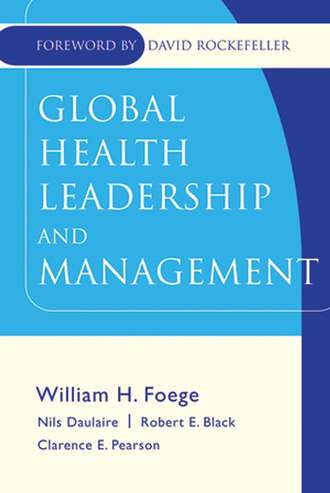 David  Rockefeller. Global Health Leadership and Management