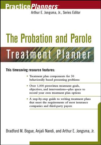 Anjali  Nandi. The Probation and Parole Treatment Planner