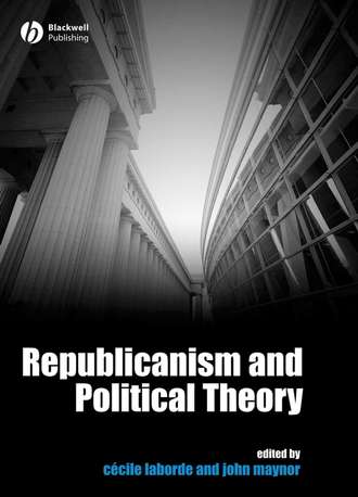 Cecile  Laborde. Republicanism and Political Theory