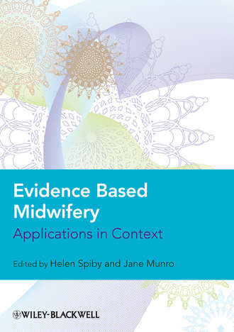 Jane  Munro. Evidence Based Midwifery