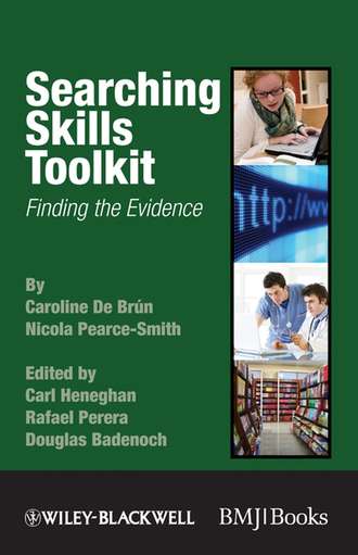 Carl  Heneghan. Searching Skills Toolkit