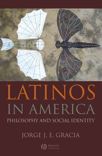 Jorge J. E. Gracia. Latinos in America