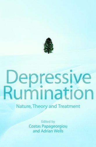 Adrian  Wells. Depressive Rumination