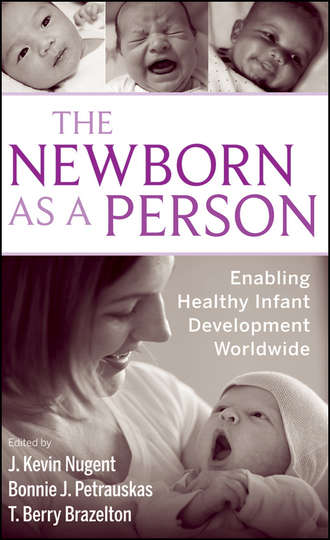 Bonnie  Petrauskas. The Newborn as a Person