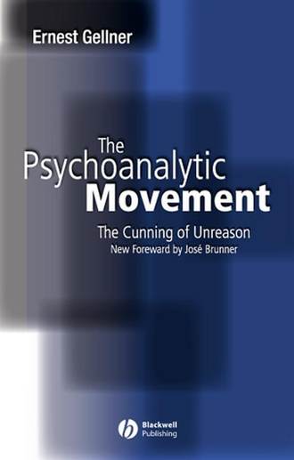 Ernest  Gellner. The Psychoanalytic Movement