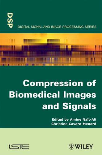 Amine  Nait-Ali. Compression of Biomedical Images and Signals