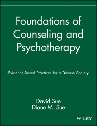 David  Sue. Foundations of Counseling and Psychotherapy