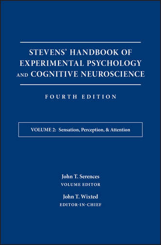 John Wixted T.. Stevens' Handbook of Experimental Psychology and Cognitive Neuroscience, Sensation, Perception, and Attention