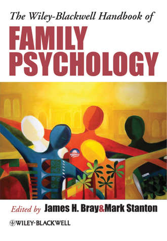 Mark  Stanton. The Wiley-Blackwell Handbook of Family Psychology