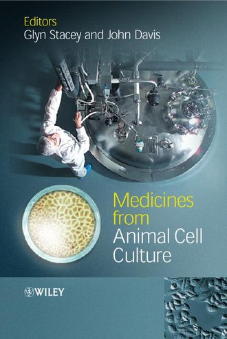 John  Davis. Medicines from Animal Cell Culture