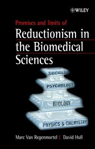 David Hull L.. Promises and Limits of Reductionism in the Biomedical Sciences